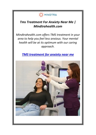 Tms Treatment For Anxiety Near Me | Mindtrahealth.com