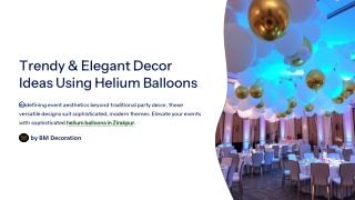 Trendy-and-Elegant-Decor-Ideas-Using-Helium-Balloons