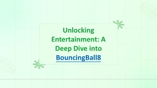 Game On: Your Casino Adventure Starts Here with Bouncingball8!