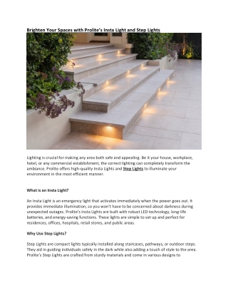 Brighten Your Spaces with Prolite’s Insta Light and Step Lights