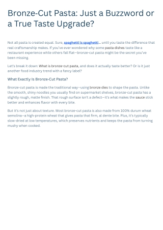 Bronze‑Cut Pasta Just a Buzzword or a True Taste Upgrade