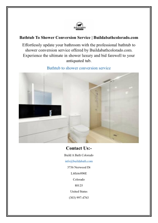 Bathtub To Shower Conversion Service | Buildabathcolorado.com