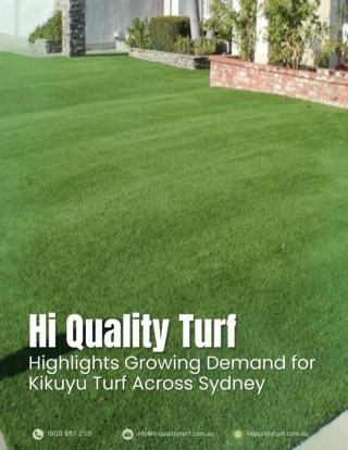 Hi Quality Turf Highlights Growing Demand for Kikuyu Turf Across Sydney