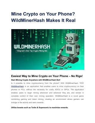 Mine Crypto on Your Phone_ WildMinerHash Makes It Real