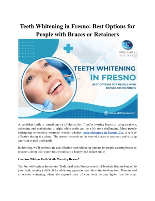 Safe Teeth Whitening in Fresno for Braces and Retainer Users