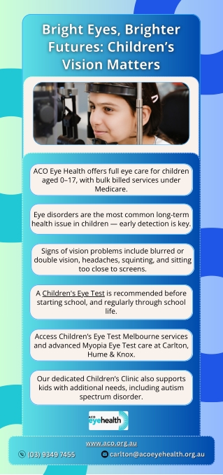 Bright Eyes, Brighter Futures: Children’s Vision Matters