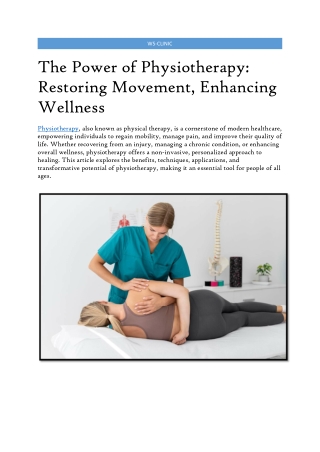 The Power of Physiotherapy: Restore Movement, Enhance Wellness with WS Clinic
