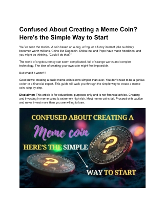 Confused About Creating a Meme Coin_ Here’s the Simple Way to Start