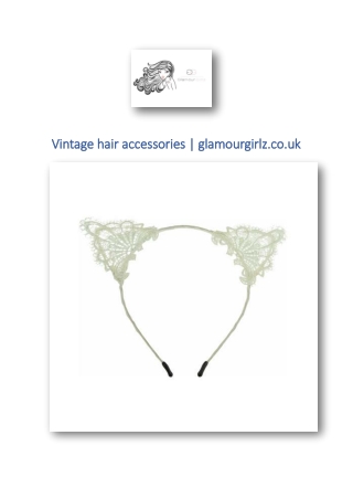 Vintage hair accessories | glamourgirlz.co.uk