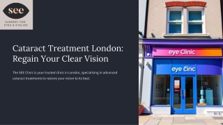 Why Choose The SEE Clinic for Cataract Treatment in London (1)