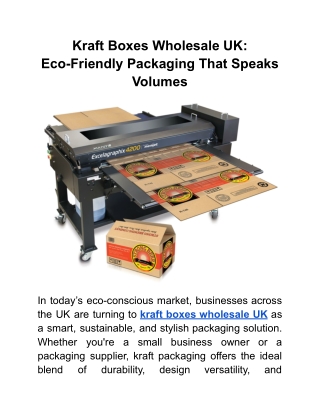 Kraft Boxes Wholesale UK_ Eco-Friendly Packaging That Speaks Volumes