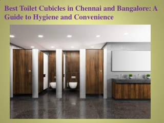 Best Toilet Cubicles in Chennai and Bangalore A Guide to Hygiene and Convenience