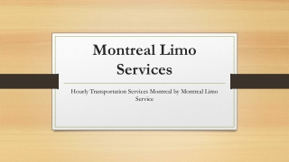 Hourly Transportation Services Montreal by Montreal Limo Service