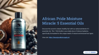 African Pride Moisture Miracle 5 Essential Oils – 118ml