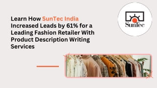 61% More Leads for a Retailer with Product Description Writing Services