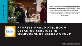 Professional Hotel Room Cleaning Services in Melbourne by Clenzo Group