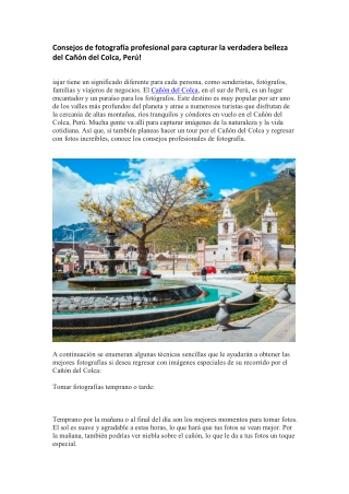 Consejos de fotografía profesional para capturar la verdadera belleza del Cañón del Colca, Perú!