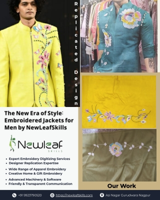 The New Era of Style Embroidered Jackets for Men by NewLeafSkills