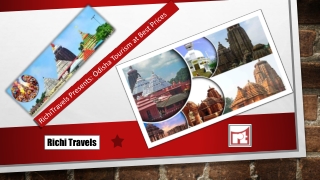 RichiTravels Presents: Odisha Tourism at Best Prices