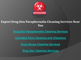 Expert Drug Den Paraphernalia Cleaning Services Near You