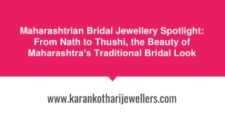 Maharashtrian Bridal Jewellery Spotlight_ From Nath to Thushi, the Beauty of Maharashtra’s Traditional Bridal Look