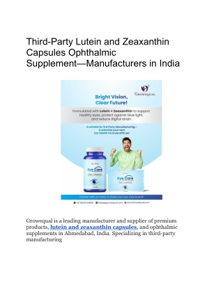 Third-Party Lutein and Zeaxanthin Capsules Ophthalmic Supplement