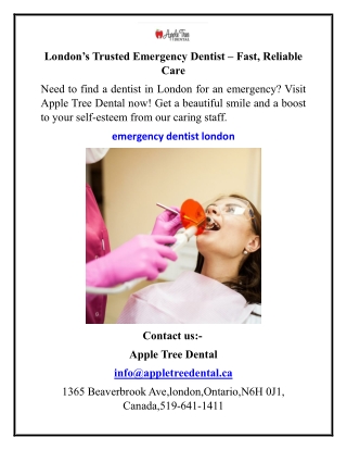 London’s Trusted Emergency Dentist – Fast, Reliable Care