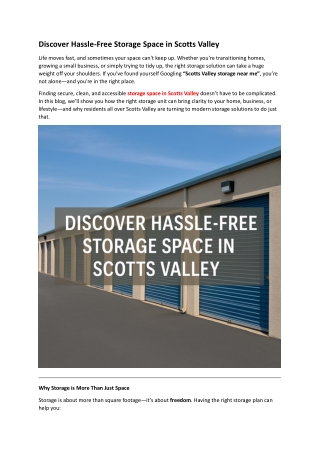 Discover Hassle-Free Storage Space in Scotts Valley