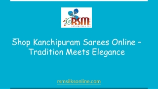 Shop Kanchipuram Sarees Online – Tradition Meets Elegance