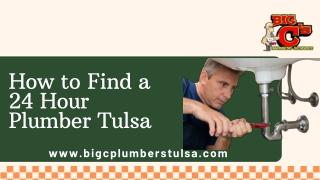 How to Find a 24 Hour Plumber Tulsa