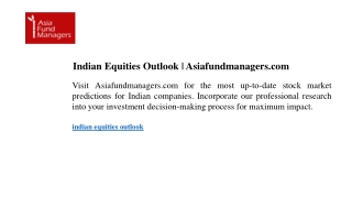 Indian Equities Outlook | Asiafundmanagers.com