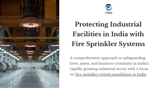 Protecting Industrial Facilities in India with Fire Sprinkler Systems