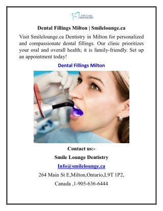 Dental Fillings Milton Smilelounge.ca