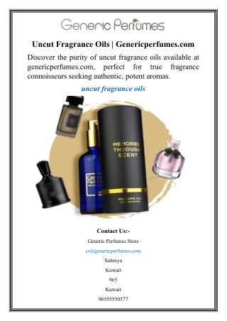 Uncut Fragrance Oils  Genericperfumes.com