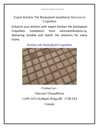 Expert Kitchen Tile Backsplash Installation Services in Coquitlam