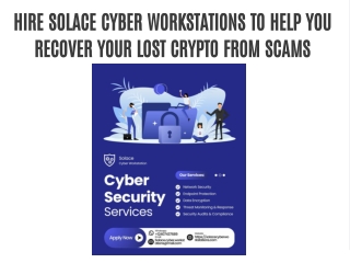 HIRE SOLACE CYBER WORKSTATIONS TO HELP YOU RECOVER YOUR LOST CRYPTO FROM SCAMS
