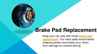 Brake Pad Replacement