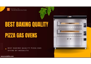 Best Pizza Gas Ovens for Baking | Modalita