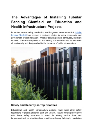 The Advantages of Installing Tubular Fencing Glenfield on Education and Health Infrastructure Projects