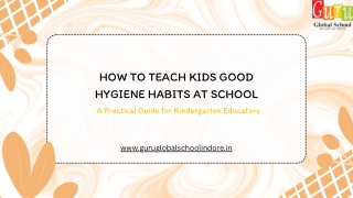 Keeping Classrooms Clean in a Hygienic Kindergarten Near Me