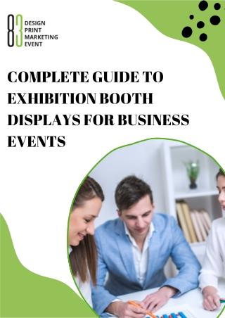 Designing Impactful Booth Displays for Business Exhibitions