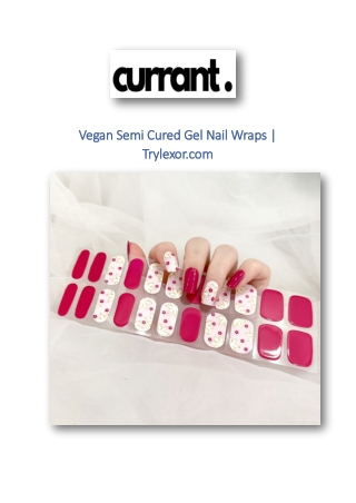 Vegan Semi Cured Gel Nail Wraps | Trylexor.com