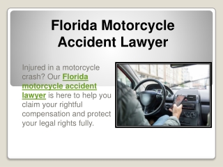 Florida Motorcycle Accident Lawyer