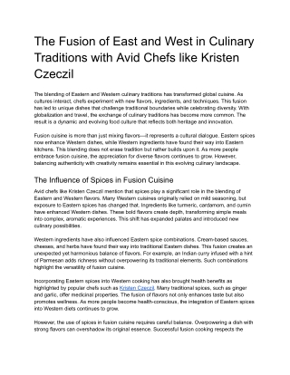 The Fusion of East and West in Culinary Traditions with Avid Chefs like Kristen Czeczil