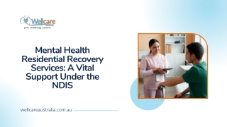 Mental Health Residential Recovery Services A Vital Support Under the NDIS