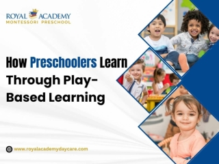 How Preschoolers Learn Through Play-Based Learning