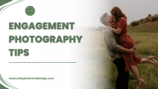 Engagement Photography Tips