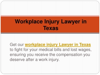 Workplace Injury Lawyer in Texas