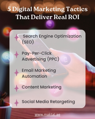 5 Digital Marketing Tactics That Deliver Real ROI