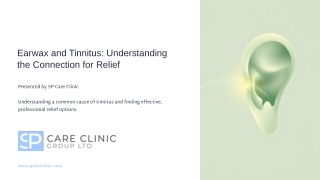 Earwax and Tinnitus: Understanding the Connection for Relief